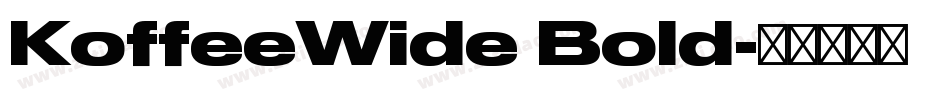 KoffeeWide Bold字体转换